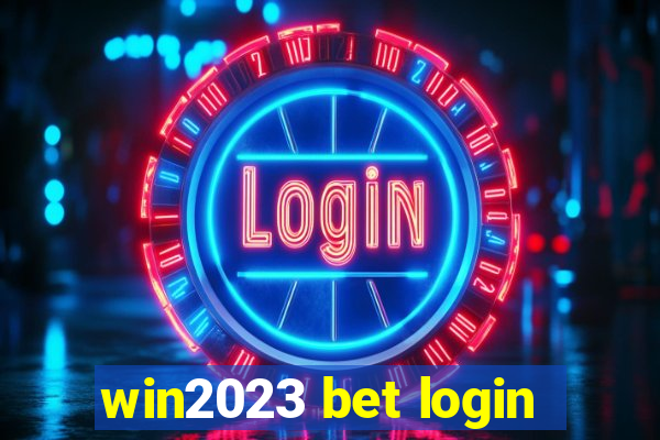 win2023 bet login